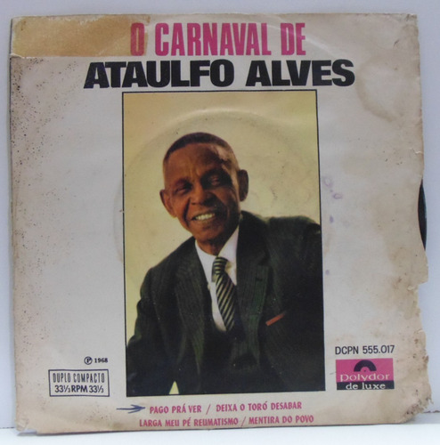 Compacto Vinil Ataulfo Alves - Carvanal - 1968 - Polydor