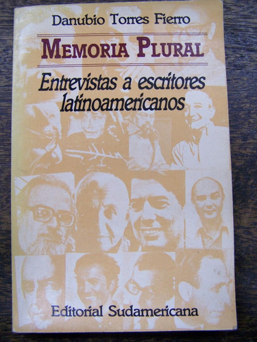 Entrevistas A Escritores Latinoamericanos * Memoria Plural *