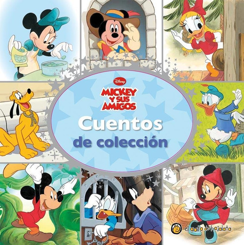 Mickey Y Sus Amigos - Cuentos De Coleccion
