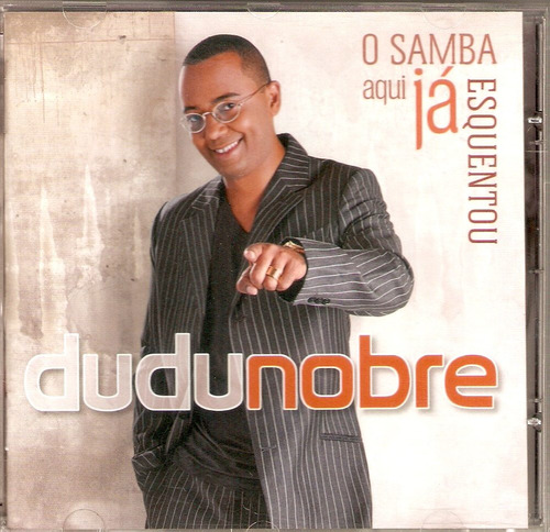 Cd Dudu Nobre - O Samba Aqui Já Esquentou 
