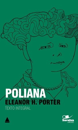 Poliana - Col. Saraiva De Bolso Porter, Eleanor H.; Porter,