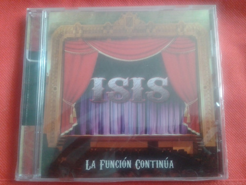 Isis La Función Continúa