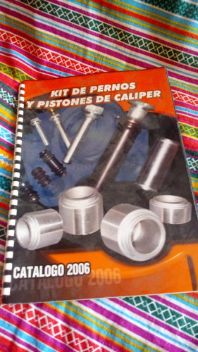 Catalogo Pistones Y Pernos Para Autos 2006 - Envios C60