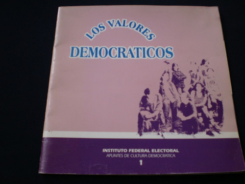Los Valores Democráticos - Ife