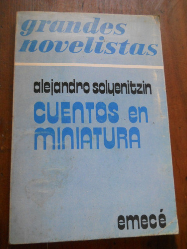 Alejandro Solyenitzin. Cuentos En Miniatura.