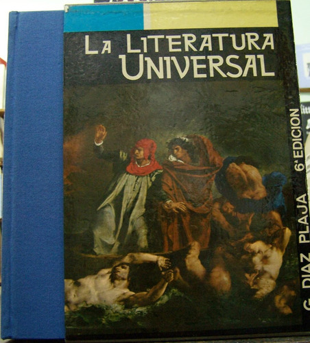 La Literatura Universal * Guillermo Diaz Plaja * Danae *