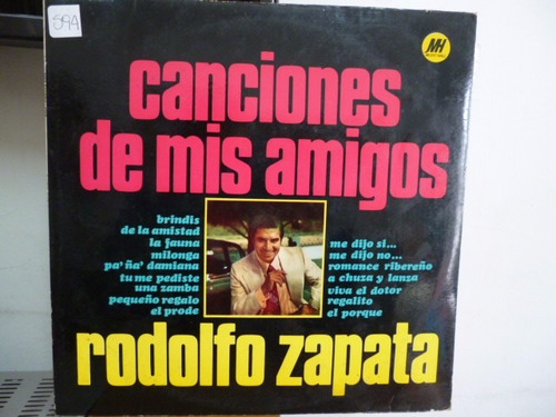 Rodolfo Zapata Canciones De Mis Amigos Vinilo Argentino