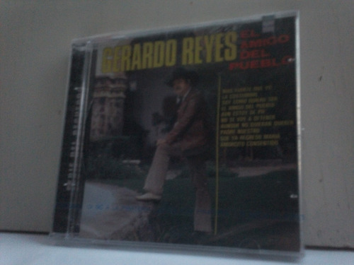 Gerardo Reyes. El Amigo Del Pueblo. Cd.