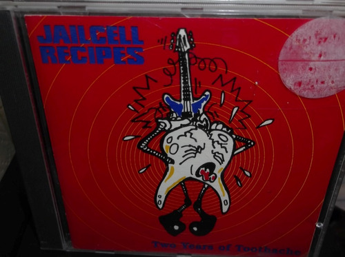 Jailcell Recipes Two Years Of Toothache Cd Importado