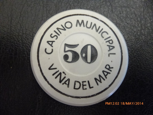 Ficha Casino De Viña Del Mar 50 Pesos (x1826-x1825