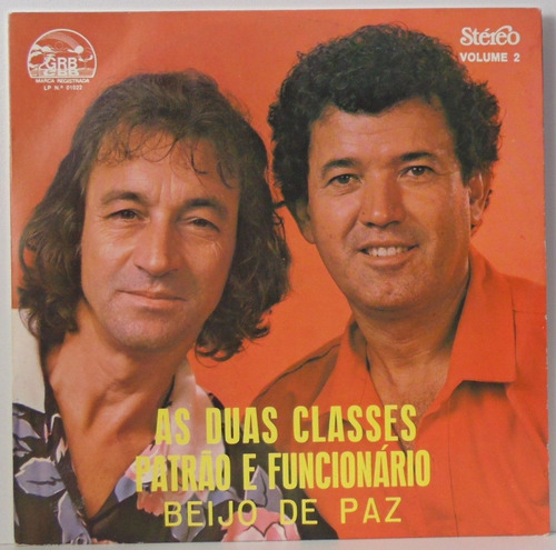 Compacto Vinil Patrão E Funcionário - Beijo E Paz - Volume 2