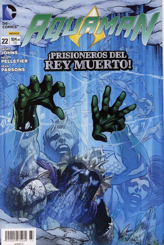 Comic Dc New 52  Aquaman # 22  Prisioneros Del Rey Muerto