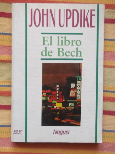 El Libro De Bech John Updike 1977