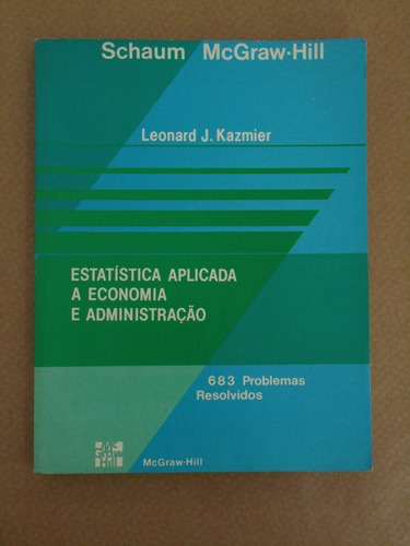 Estatística Aplicada A Economia E Administração Leonard J. K