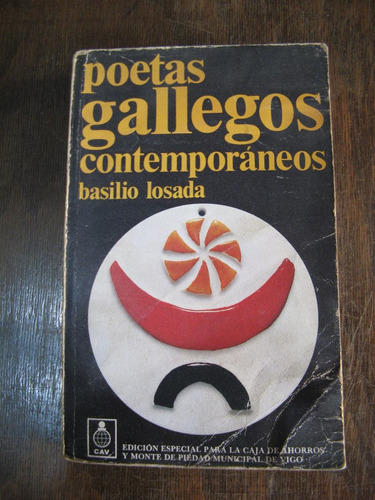 Poetas Gallegos Contemporáneos. Basilio Losada