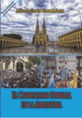 Severino Croatto - El Catolicismo Popular En La Argentina