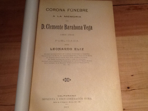 Corona Fúnebre Clemente Barahona Vega - Leonardo Eliz. (Usado)