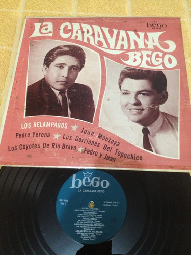 Cornelio Reyna Y Ramon Ayala La Caravana Bego Disco De Vinil