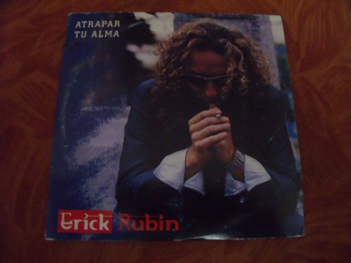 Cd Erick Rubin Sencillo, Atrapar El Alma,