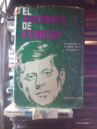 El Asesinato De Kennedy, Sylvan Fox