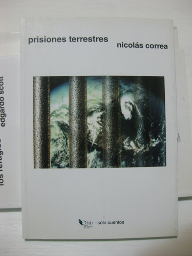 Prisiones Terrestres Nicolas Correa