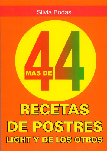 Mas De 44 Recetas De Postres Light Y De Los Otros