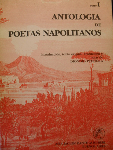  Antología De Poetas Napolitanos - Dionisio Petriella (sel )