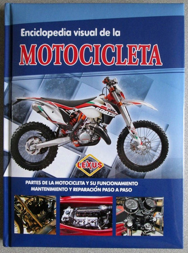 Libro Enciclopedia Visual De La Motocicleta - Lexus