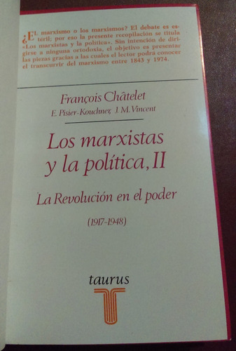 Los Marxistas Y La Política Francois Chatelet