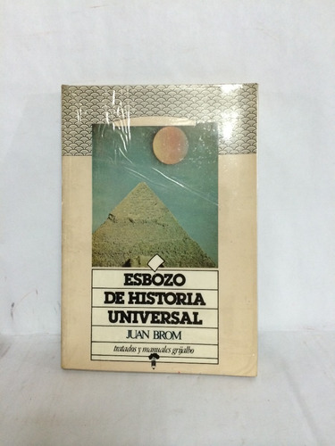 Libro Esbozo De Historia Universal Uan Brom Nmi-9