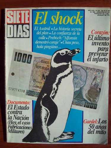 Revista Siete Dias 939 Gardel Austral Alfonsin E Gimenez