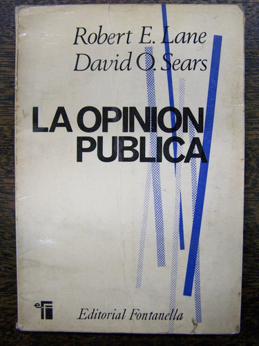 Imagen 1 de 3 de La Opinion Publica * Roberto Lane David Sears * Comunicacion