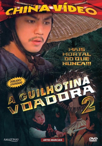 A Guilhotina Voadora 2 - Dvd - Feng Ku - Chung Wang