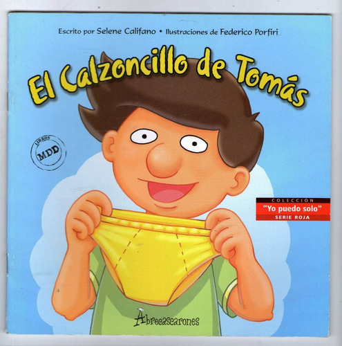 El Calzoncillo De Tomas - Selene Califano - Niños Especiales