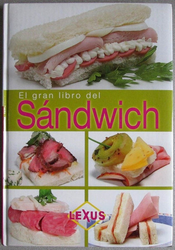 Libro El Gran Libro Del Sandwich - Lexus