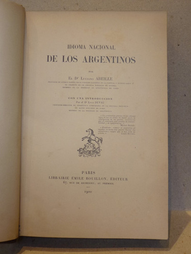 Abeille, L. Dr. Idioma Nacional De Los Argentinos. 1900