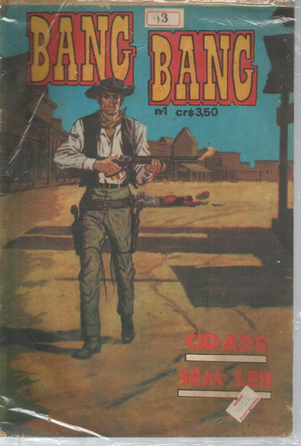 Bang Bang N° 01 - Cidade Sem Lei - Com Danos - 36 Páginas Em Português - Editora Gorrión - Formato 18 X 26 - Capa Mole - 1973 - Bonellihq Cx443 H18