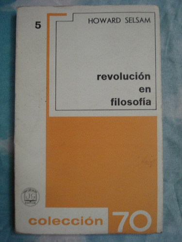 Revolución En Filosofía - Howard Selsam