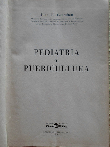 Pediatria Y Puericultura - Juan P. Garrahan