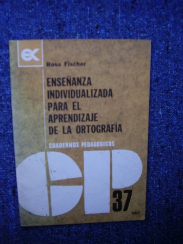 Enseñanza Indiv. Para El Aprendizaje De La Ortografía