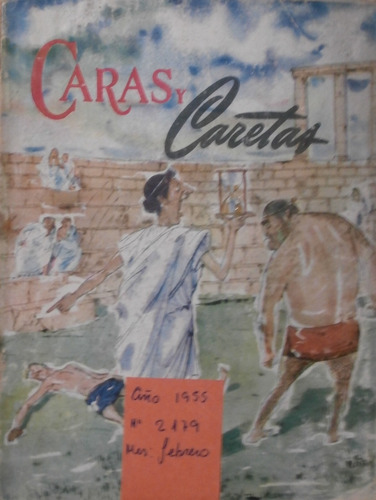 Revista Caras Y Caretas. Febrero 1955, Nº 2179
