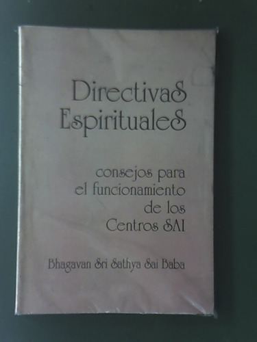 Directivas Espirituales - Sri Sathya Sai Baba - 1993 -