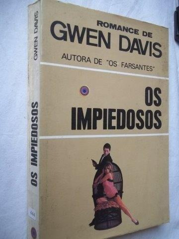 Livro - Gwen Davis - Os Impiedosos - Literatura Estrangeira