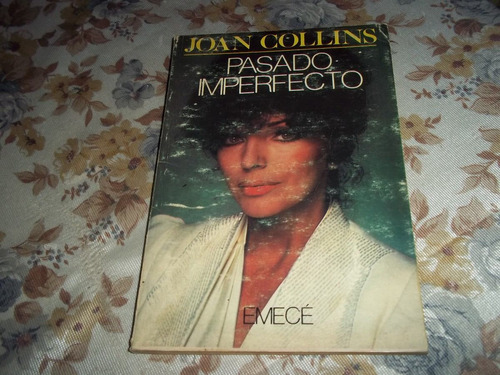 Pasado Imperfecto - Joan Collins