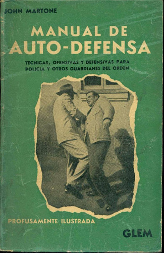 Johm Martone: Manual De Auto Defensa Yudo Judo