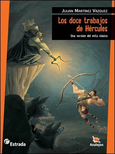 Imagen 1 de 1 de Doce Trabajos De Hercules, Los- Azulejos