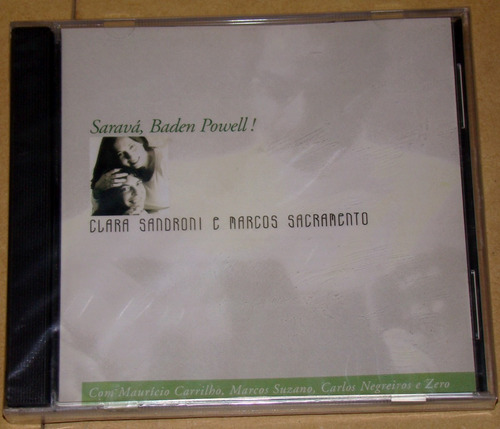 Clara Sandroni Marcos Sacramento Sarava Baden Powell Cd