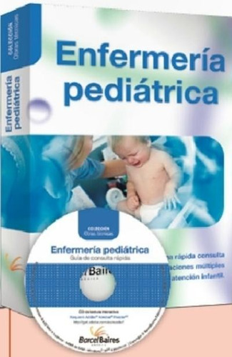 Libro Manual De Enfermería Pediátrica Con Cd - Barcelbaires