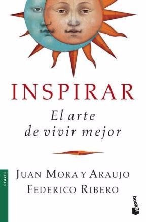 El Inspirar- El Arte De Vivir Mora Y Araujo, Ribero,booket