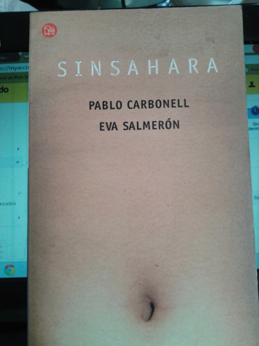 Sinsahara -  Pablo Carbonell - Eva Salmeron  (libro Nuevo)